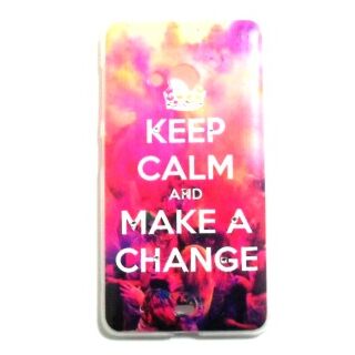 Capa Gel Fashion Nokia 535 - Keep Calm and Make A Change